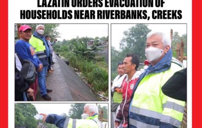 Lazatin orders evacuation of households near riverbanks, creeks