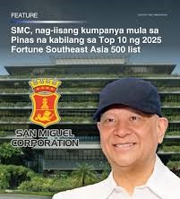 SMC ranks 9th in 2025 Fortune Southeast Asia 500 list,sole Filipino company in the top ten